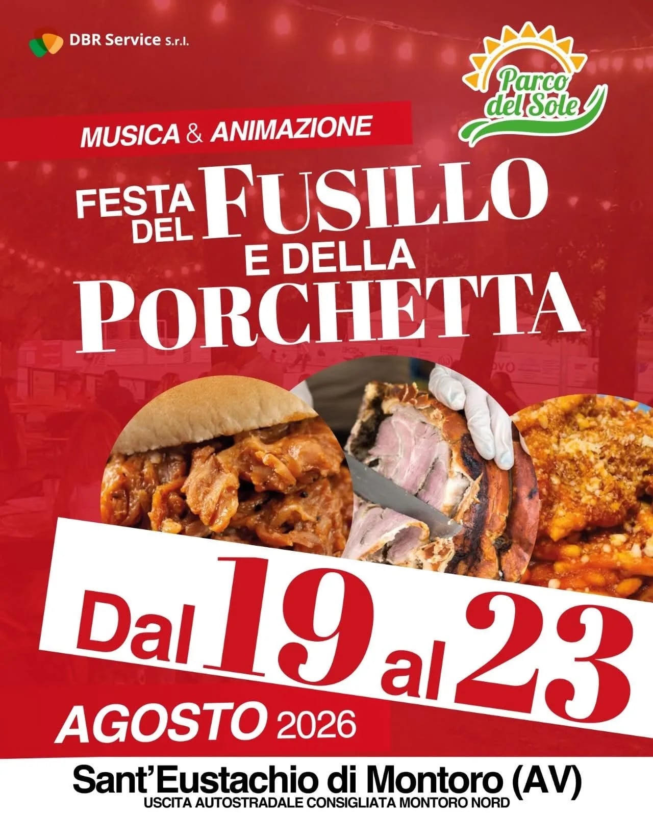 Festa del Fusillo e della Porchetta 2026