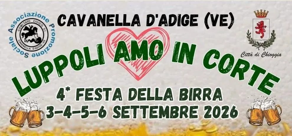 4ª Festa della Birra 2026 a Cavanella d'Adige