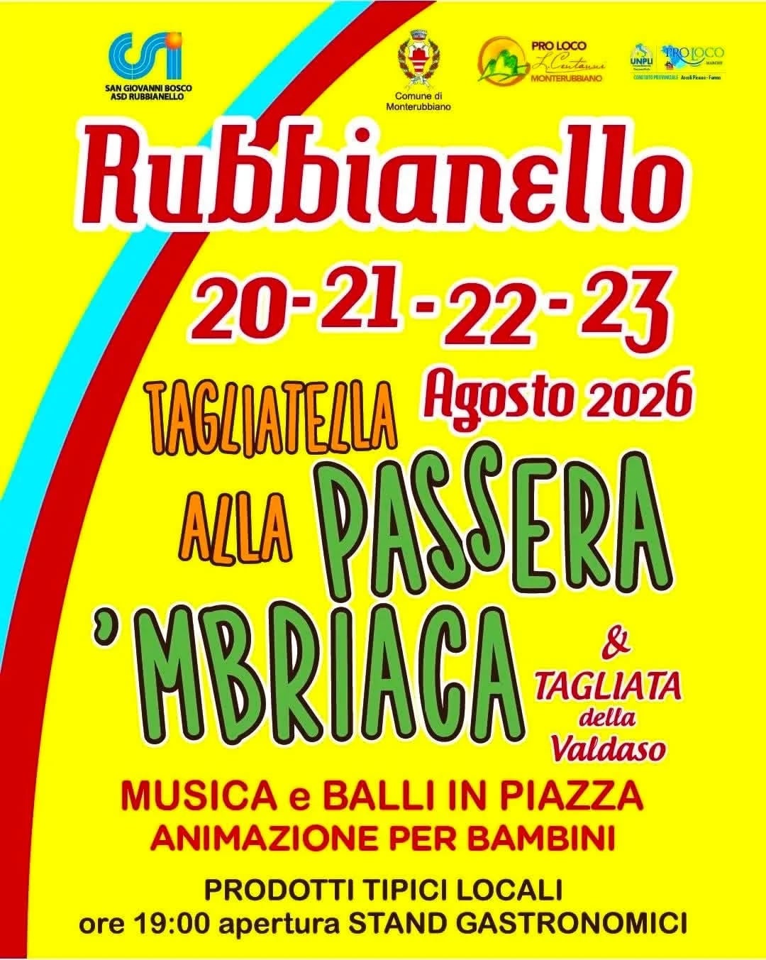 Rubbianello 20-23 Agosto 2026 Tagliatella alla Passera Mbria