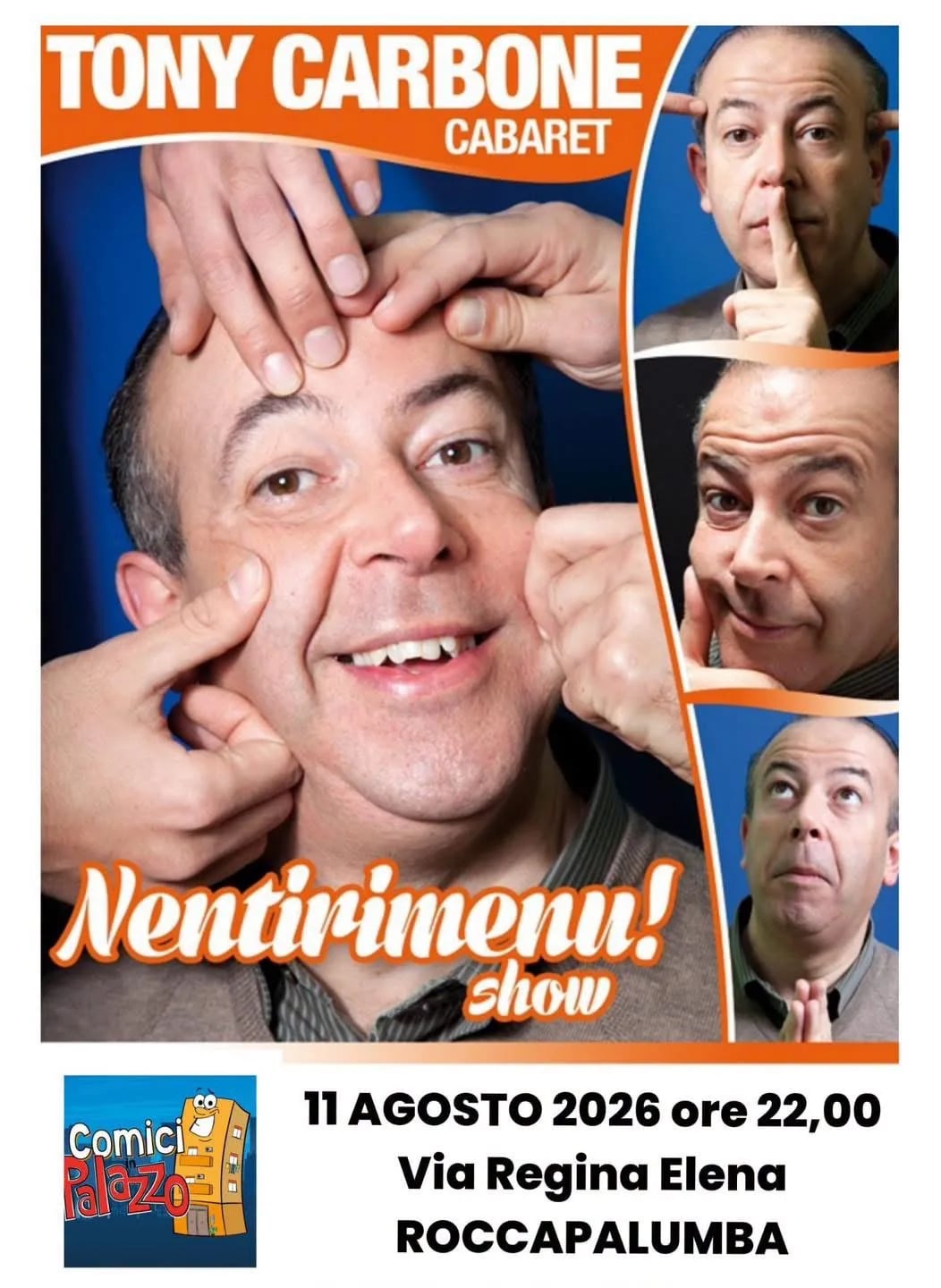 Tony Carbone Cabaret Nentirimenu! Show 2026