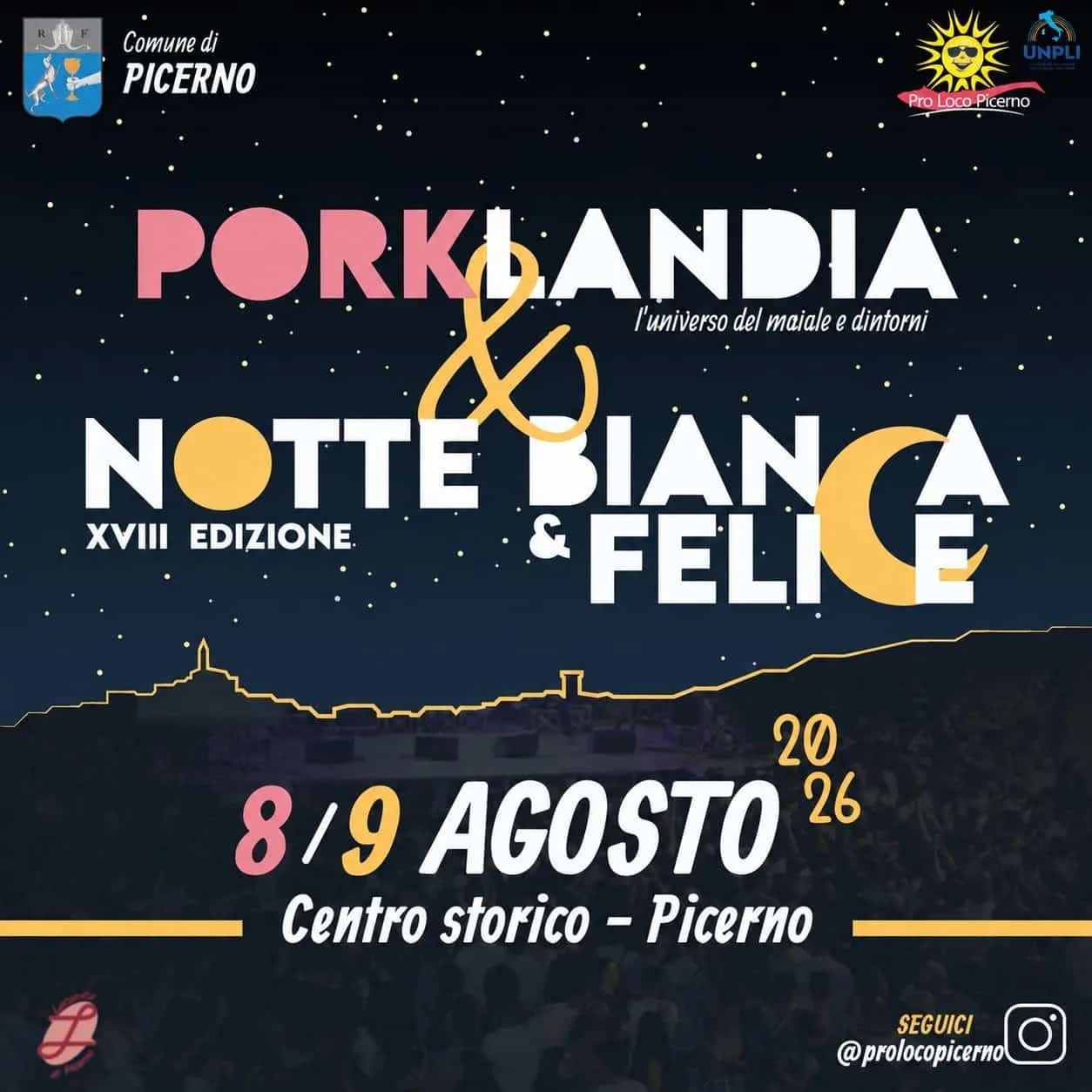Porklandia & Notte Bianca & Felice XVIII Edizione 2026
