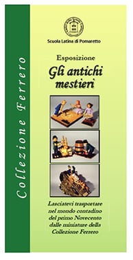 Esposizione permanente Antichi Mestieri - Collezione Ferrero