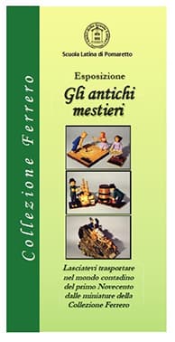 Esposizione permanente Antichi Mestieri - Collezione Ferrero