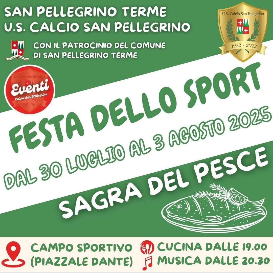 Festa dello Sport 2025 – Cinque giorni di sport, pesce e musica nel cuore delle Alpi