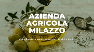 Azienda agricola Milazzo - Oleificio, shop prodotti tipici siciliani