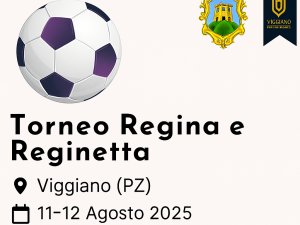 Torneo Regina e Reginetta a Viggiano – calcio giovanile sulla Montagna Grande