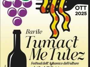 Tumact Me Tulez 2025 – Festival dell’Aglianico del Vulture e dei Prodotti Tipici