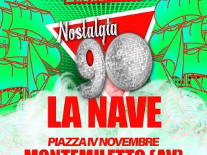 Nostalgia 90 – La Nave