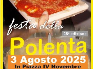 28ª edizione  - Festa della Polenta – Sapori, arte e tradizioni