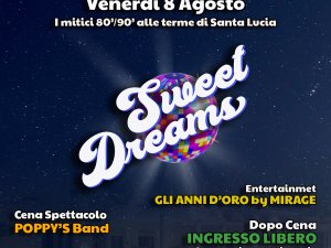 Sweet Dreams 2025 – Serata 80/90 alle Terme di Santa Lucia
