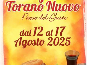 54ª Sagra di Torano Nuovo – Il Paese del Gusto ti aspetta ad agosto