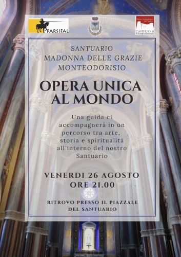 SANTUARIO MADONNA DELLE GRAZIE: OPERA UNICA AL MONDO