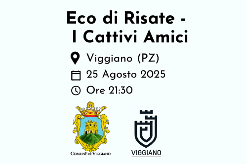 Eco di Risate con I Cattivi Amici a Viggiano
