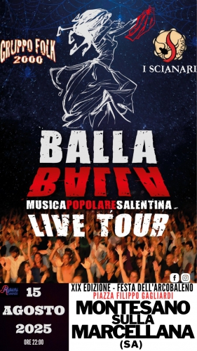 Balla Balla Tour a Montesano Sulla Marcellana: pizzica salentina e musica folk per Ferragosto