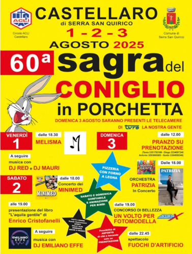 60ª Sagra del Coniglio in Porchetta 2025 a Castellaro di Serra San Quirico: tre giorni di gusto, musica e tradizione