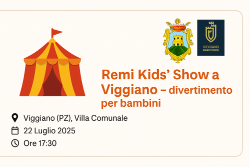 Remì Kids’ Show a Viggiano – divertimento per bambini alla Villa Comunale