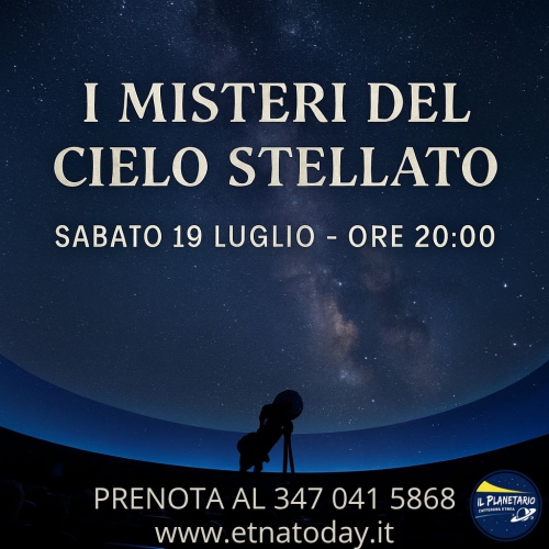 I Misteri del Cielo Stellato – Planetario di Zafferana Etnea