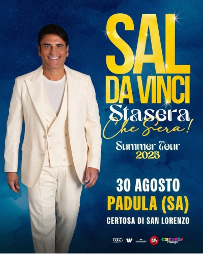 Sal Da Vinci in concerto a Padula – “Stasera Che Sera!”, Summer Tour 2025