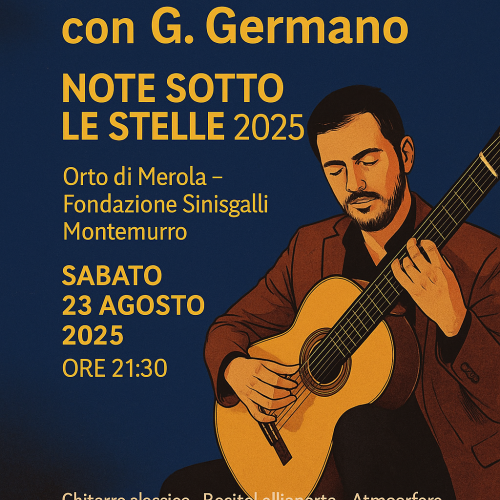 Recital di chitarra classica con G. Germano – Note sotto le stelle 2025