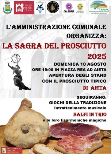 Sagra del Prosciutto 2025 – Degustazioni, Giochi della Tradizione e Musica dal Vivo in Calabria