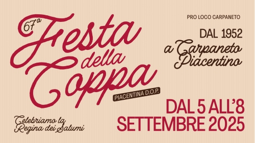 67ª edizione 2025 – Festa della Coppa Piacentina D.O.P.