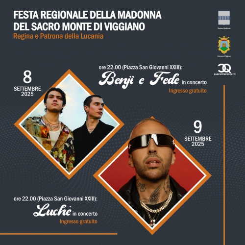 Festa regionale della Madonna del Sacro Monte di Viggiano 2025 – Concerti gratuiti con Benji & Fede e Luchè