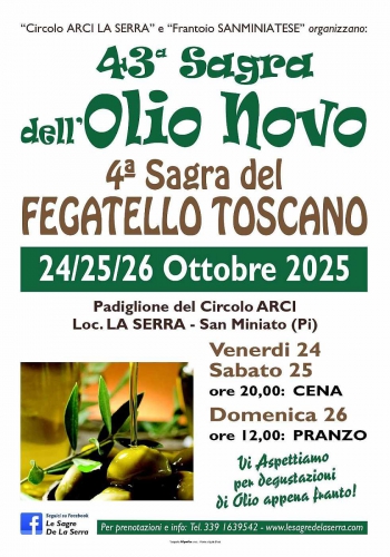 Sagra dell'Olio Novo & 4ª Sagra del Fegatello Toscano 2025